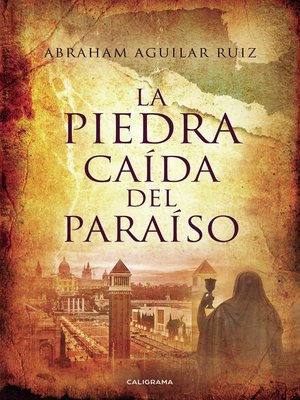 cover image of La piedra caída del paraíso